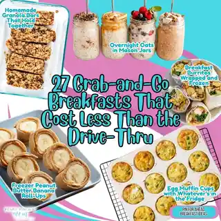 27 grab-and-go breakfasts that cost less than the drive-thru